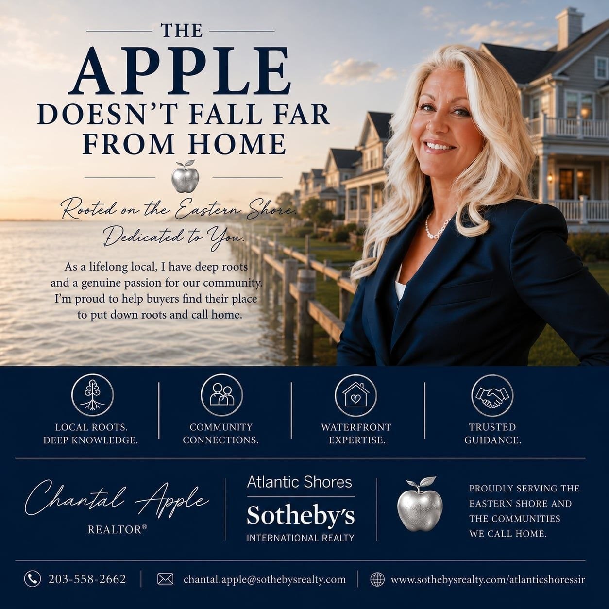 Chantal Apple, REALTOR® — The Apple Doesn't Fall Far From Home — Atlantic Shores Sotheby's International Realty, luxury waterfront specialist, Eastern Shore Maryland